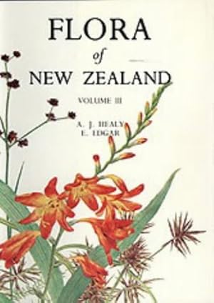 Bild des Verkufers fr Flora of New Zealand: Vol 3: Introduced Monocots Except Grasses zum Verkauf von WeBuyBooks