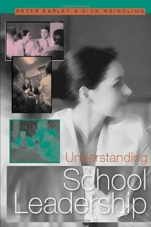 Image du vendeur pour Understanding School Leadership (Published in association with the British Educational Leadership and Management Society) mis en vente par WeBuyBooks