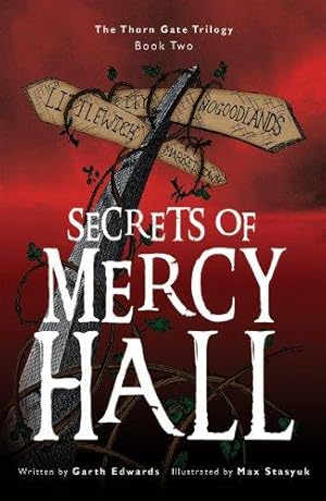 Bild des Verkufers fr The Secrets of Mercy Hall: 2 (Thorn Gate Trilogy) zum Verkauf von WeBuyBooks