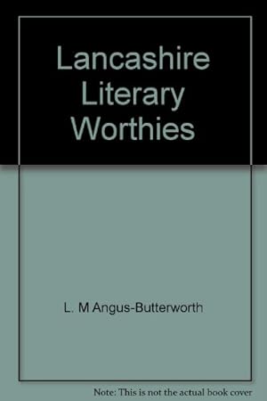 Bild des Verkufers fr Lancashire Literary Worthies zum Verkauf von WeBuyBooks