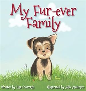 Seller image for My Fur-Ever Family for sale by GreatBookPrices
