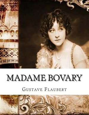 Image du vendeur pour Madame Bovary mis en vente par GreatBookPrices