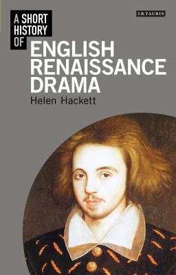 Imagen del vendedor de A Short History of English Renaissance Drama (Paperback or Softback) a la venta por BargainBookStores