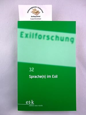 Seller image for Sprache(n) im Exil. / Exilforschung ; Bd. 32 for sale by Chiemgauer Internet Antiquariat GbR
