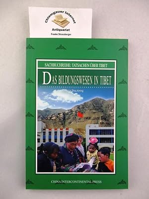 Seller image for Das Bildungswesen in Tibet. / Sachbuchreihe: Tatsachen ber Tibet for sale by Chiemgauer Internet Antiquariat GbR