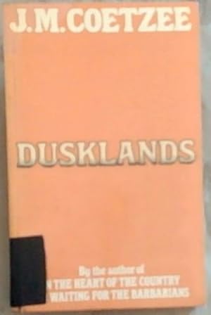 Image du vendeur pour Dusklands mis en vente par Chapter 1