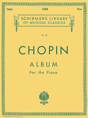 Bild des Verkufers fr Album For The Piano: Schirmer Library of Classics Volume 39 Piano Solo (Schirmer's Library of Musical Classics) zum Verkauf von WeBuyBooks