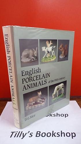 Bild des Verkufers fr English Porcelain Animals Of The 19th Century zum Verkauf von Tilly's Bookshop