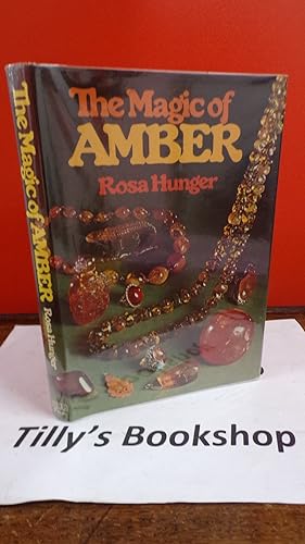 Immagine del venditore per The Magic Of Amber venduto da Tilly's Bookshop