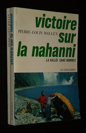 Seller image for Victoire sur la Nahanni, la valle sans hommes for sale by Abraxas-libris