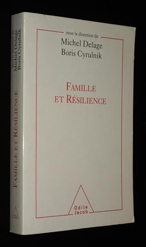 Image du vendeur pour Famille et rsilience mis en vente par Abraxas-libris