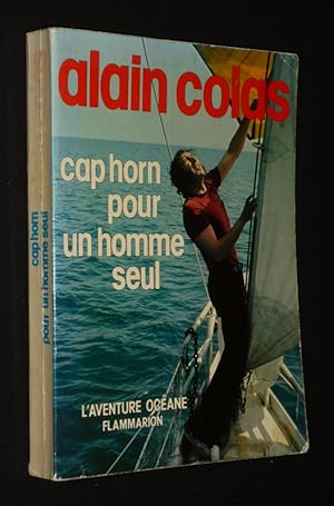 Seller image for Cap Horn pour un homme seul for sale by Abraxas-libris