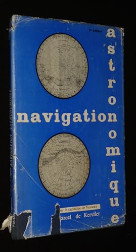 Seller image for Navigation astronomique : Guide pratique pour le yacht de croisire for sale by Abraxas-libris