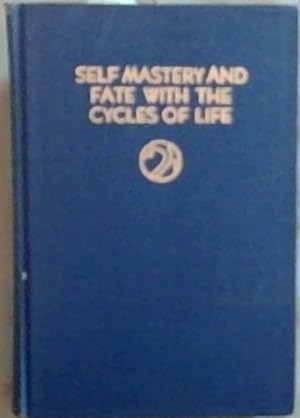 Imagen del vendedor de Self Mastery and Fate with the Cycles of Life (Rosicrucian Library, Volume VII) a la venta por Chapter 1