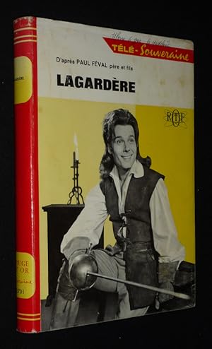 Image du vendeur pour Lagardre mis en vente par Abraxas-libris