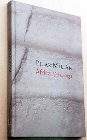 Immagine del venditore per PILAR MILLN. FRICA (fem., sing.) venduto da Libros con Vidas