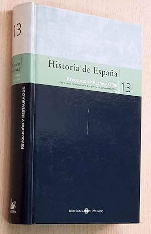 Seller image for HISTORIA DE ESPAA, 13. Revolucin y Restauracin. for sale by Libros con Vidas