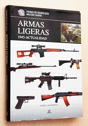ARMAS LIGERAS. 1945 - Actualidad