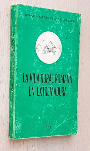 Bild des Verkufers fr LA VIDA RURAL ROMANA EN EXTREMADURA zum Verkauf von Libros con Vidas