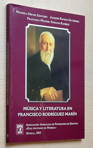 Imagen del vendedor de MSICA Y LITERATURA EN FRANCISCO RODRIGUEZ MARN a la venta por Libros con Vidas