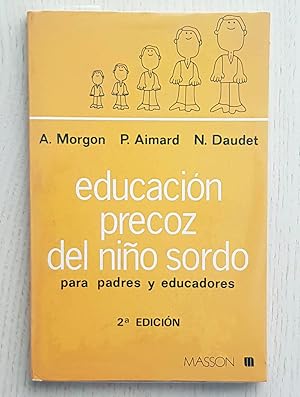 Seller image for EDUCACIN PRECOZ DEL NIO SORDO. Para padres y educadores. for sale by Libros con Vidas