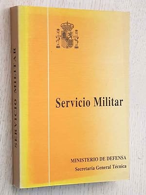 Immagine del venditore per SERVICIO MILITAR. (ley, reglamento de reclutamiento, normas y modelos) venduto da Libros con Vidas