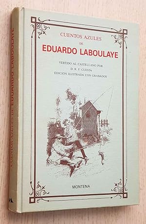 Imagen del vendedor de CUENTOS AZULES DE EDUARDO LABOULAYE a la venta por Libros con Vidas