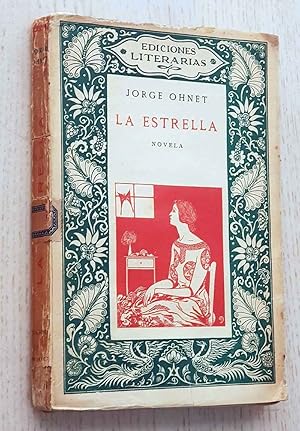 Imagen del vendedor de LA ESTRELLA. (Ediciones Liiterarias, 1923) a la venta por Libros con Vidas