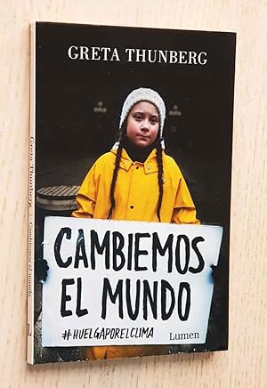Seller image for CAMBIEMOS EL MUNDO. #huelgaporelclima for sale by Libros con Vidas
