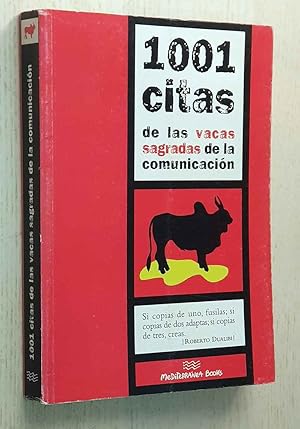 1001 CITAS DE LAS VACAS SAGRADAS DE LA COMUNICACION