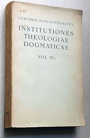 Seller image for INSTITUTIONES THEOLOGIAE DOGMATICAE. Vol IV-1. The mysterio Christi in sua plenitudine perenni for sale by Libros con Vidas