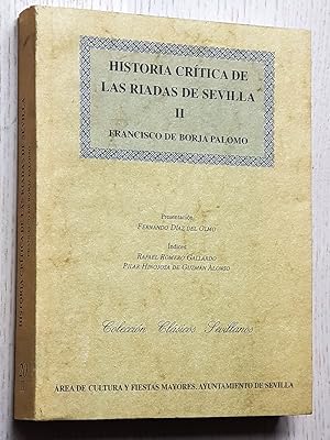 HISTORIA CRÍTICA DE LAS RIADAS DE SEVILLA. Tomo II