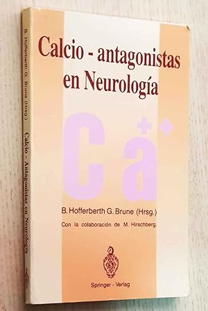 Bild des Verkufers fr CALCIO-ANTAGONISTAS EN NEUROLOGIA zum Verkauf von Libros con Vidas