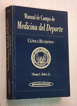 MANUAL DE CAMPO DE MEDICINA DEL DEPORTE. Clínica Hughston