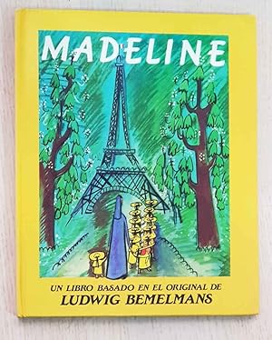 MADELINE (libro pop-up). Un libro basado en el original de Ludwig Bemelmans