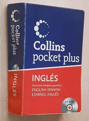 COLLINS POCKET PLUS. INGLÉS. Diccionario bilingüe y gramática. English-Spanish, Español-Inglés