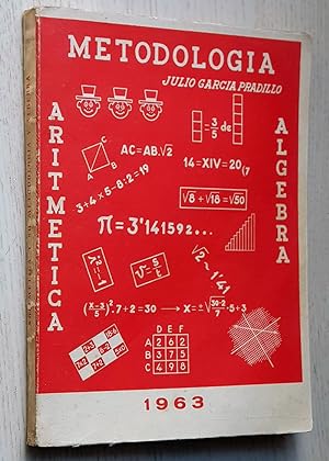 Imagen del vendedor de ARITMTICA y su metodologa Y LGEBRA (Ed. Nuevas Grficas, 1963) a la venta por Libros con Vidas
