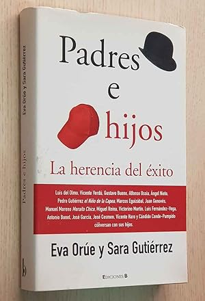 Imagen del vendedor de PADRES E HIJOS. La herencia del xito a la venta por Libros con Vidas