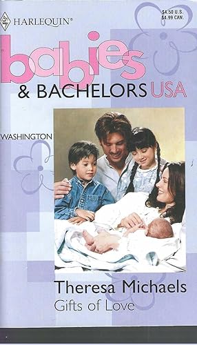 Seller image for Gifts of Love (Babies & Bachelors USA: Washington #47) for sale by Vada's Book Store