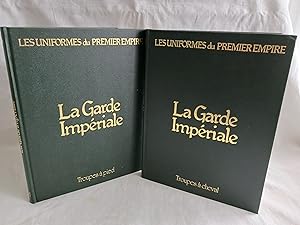 Imagen del vendedor de LES UNIFORMES DU PREMIER EMPIRE : LA GARDE IMPERIALE TROUPES A PIED-TROUPES A CHEVAL 2 TOMES COMPLETS a la venta por Librairie RAIMOND