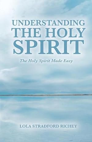 Bild des Verkufers fr Understanding the Holy Spirit (Paperback) zum Verkauf von Grand Eagle Retail