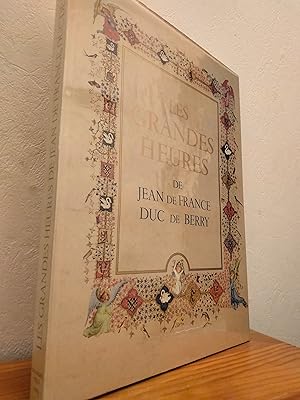 Les Grandes Heures de Jean De France Duc de Berry