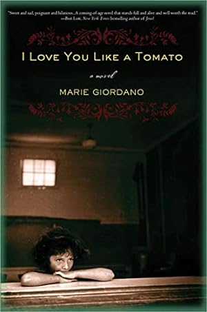Seller image for I Love You Like a Tomato for sale by Reliant Bookstore