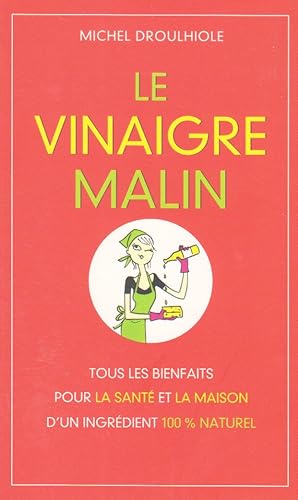 Immagine del venditore per Le vinaigre malin venduto da books-livres11.com