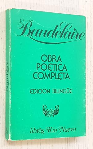 OBRA POÉTICA COMPLETA. Edición bilingüe