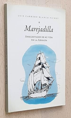 Imagen del vendedor de MAREJADILLA. Anecdotario de mi vida en la Armada. a la venta por Libros con Vidas