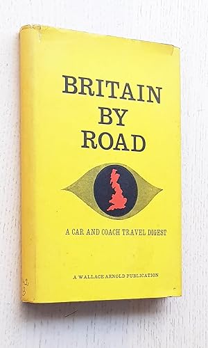 BRITAIN BY ROAD: Car and Coach Travel Digest