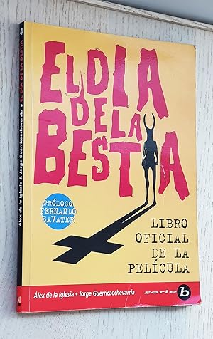 EL DÍA DE LA BESTIA. Libro oficial de la película