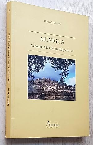 MUNIGUA. Cuarenta Años de Investigaciones.