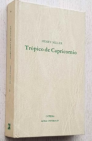 TRÓPICO DE CAPRICORNIO (Edición de Bernd Dietz)